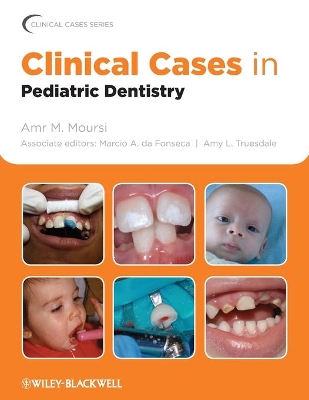 Clinical Cases in Pediatric Dentistry book