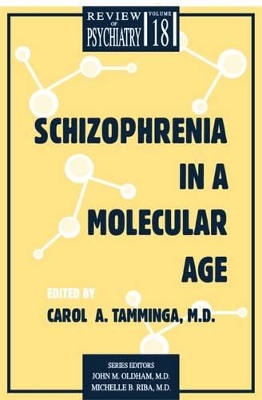 Schizophrenia in a Molecular Age book