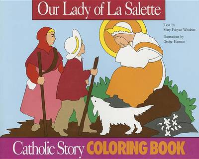 Our Lady of La Salette Coloring Book book