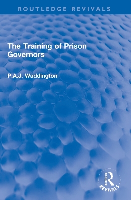 The Training of Prison Governors book