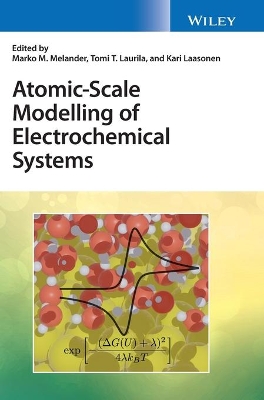 Atomic-Scale Modelling of Electrochemical Systems book