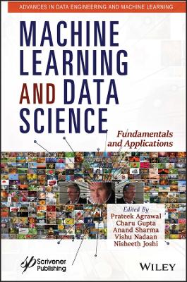 Machine Learning and Data Science: Fundamentals and Applications book