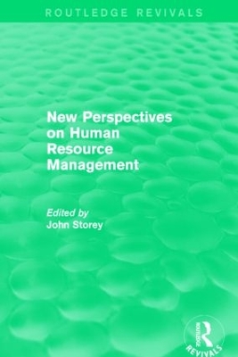 New Perspectives on Human Resource Management by John Storey