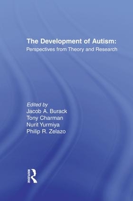 Development of Autism by Jacob A. Burack