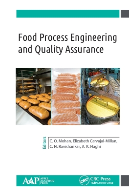 Food Process Engineering and Quality Assurance by C.O. Mohan