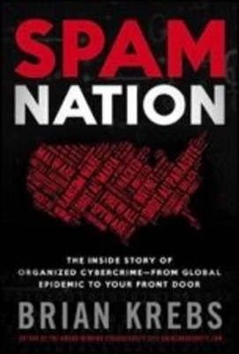 Spam Nation by Brian Krebs