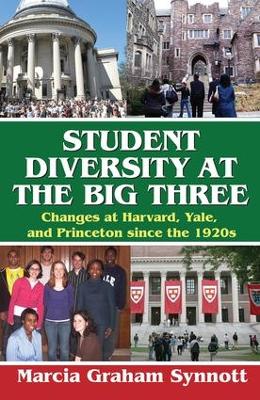 Student Diversity at the Big Three book