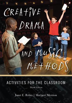 Creative Drama and Music Methods book