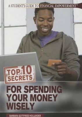 Top 10 Secrets for Spending Your Money Wisely book