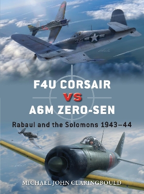 F4U Corsair versus A6M Zero-sen: Rabaul and the Solomons 1943–44 book