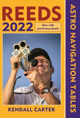 Reeds Astro Navigation Tables 2022 book