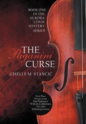The Paganini Curse by Giselle M Stancic