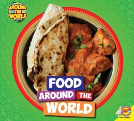 Food Around the World by Joanna Brundle