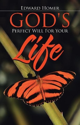 God's Perfect Will for Your Life book