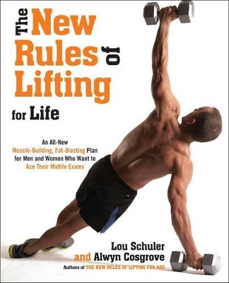 The New Rules of Lifting For Life by Lou Schuler
