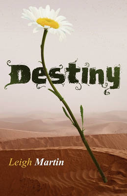 Destiny by Leigh Martin