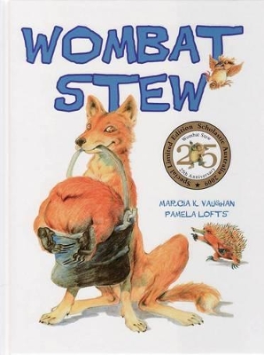 Wombat Stew 25th Anniversary Edition by Marcia,K Vaughan