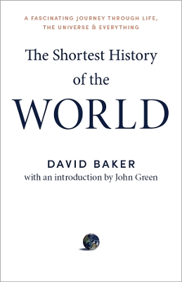 The Shortest History of the World book
