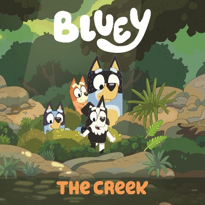 Bluey: The Creek book