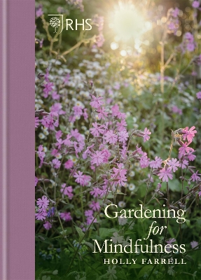 RHS Gardening for Mindfulness book
