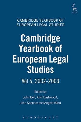 Cambridge Yearbook of European Legal Studies by John Bell