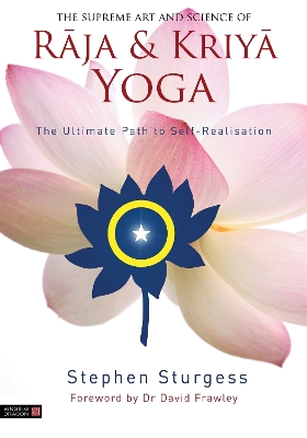 Supreme Art and Science of Raja and Kriya Yoga book