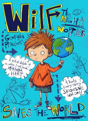 Wilf the Mighty Worrier Saves the World book