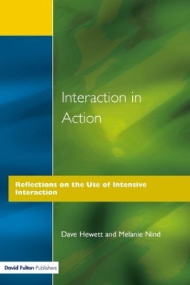 Interaction in Action by Dave Hewett