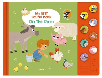 My First Sound Book: On the Farm book