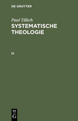 Systematische Theologie, III by Paul Tillich