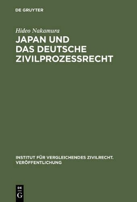 Japan und das deutsche Zivilprozessrecht book