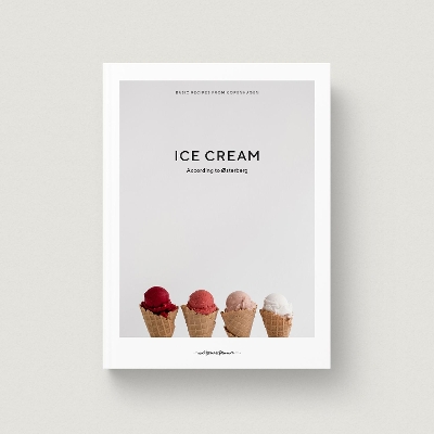 Ice Cream -- According to Osterberg by Cathrine Osterberg