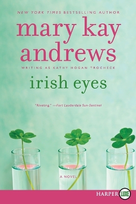 Irish Eyes by Mary Kay Andrews