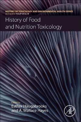History of Food and Nutrition Toxicology book
