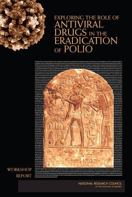 Exploring the Role of Antiviral Drugs in the Eradication of Polio book