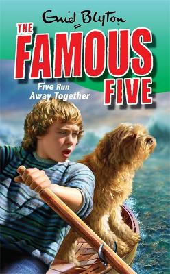 Famous Five: Five Run Away Together book