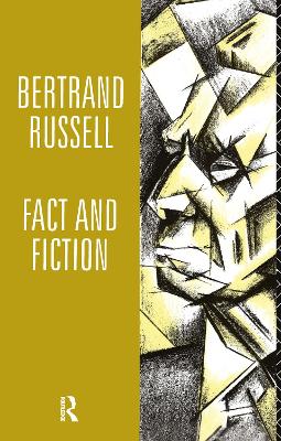 Fact and Fiction by Bertrand Russell