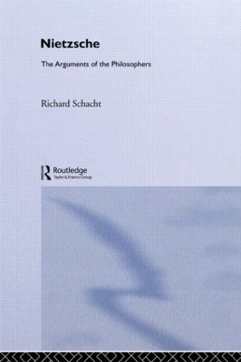 Nietzsche: The Arguments of the Philosophers book