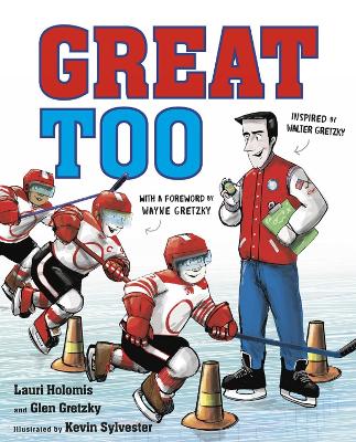 Great Too by Glen Gretzky