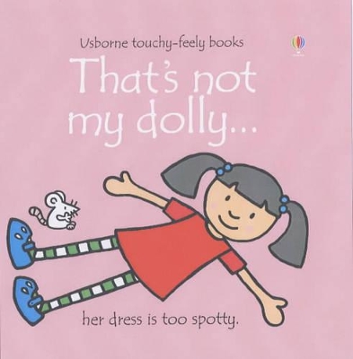 That's Not My Dolly by Fiona Watt