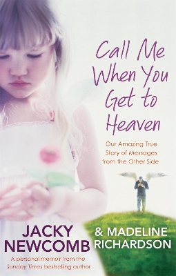 Call Me When You Get To Heaven book