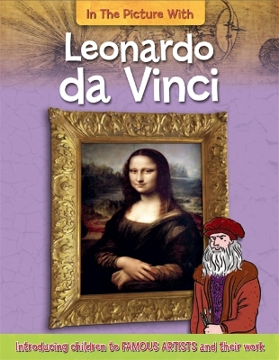 In the Picture With Leonardo da Vinci by Iain Zaczek