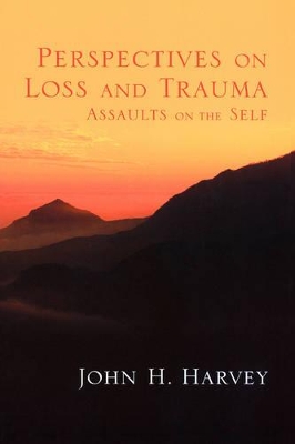 Perspectives on Loss and Trauma by John Harvey