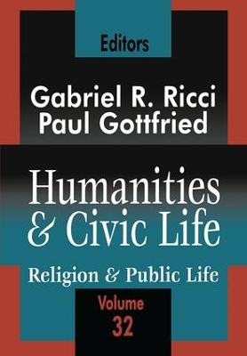 Humanities and Civic Life by Paul Edward Gottfried