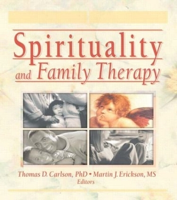 Spirituality and Family Therapy book
