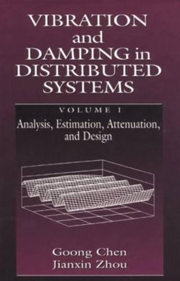 Vibration and Damping in Distributed Systems, Volume I book