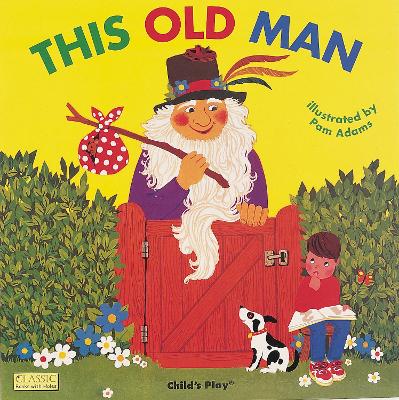 This Old Man by Pam Adams