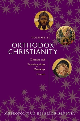 Orthodox Christianity (Volume II) book