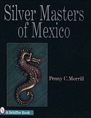 Silver Masters of Mexico book