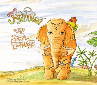 The Story of the Ethical Elephants book
